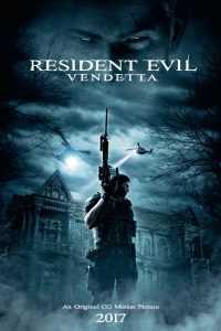 Download Resident Evil Vendetta (2017) Dual Audio (Hindi-English) 480p [360MB] || 720p [800MB]