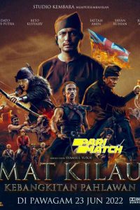 Download Mat Kilau (2022) {Tamil DUBBED} WEBRip|| 720p [800MB]