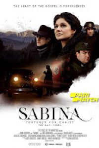 Download Sabina: Tortured for Christ – The Nazi Years (2021) [HQ Fan Dub] (Hindi-English) || 720p [989MB]