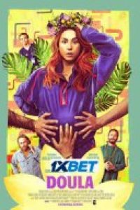 Download Doula (2022) {Hindi DUBBED} WEBRip|| 720p [800MB]