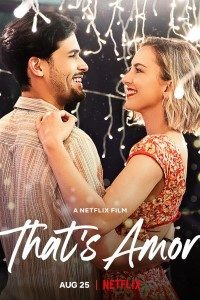 Download That’s Amor (2022) Dual Audio {Hindi-English} WeB-DL HD 480p [300MB] || 720p [850MB] || 1080p [2GB