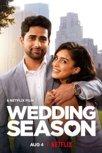 Download Wedding Season (2022) Dual Audio (Hindi-English) Esubs Bluray 480p [300MB] || 720p [850MB] || 1080p [2GB]