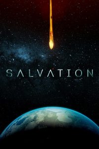 Download Salvation (Season 1-2) {English With Subtitles} WeB-DL 720p HEVC [200MB] || 1080p 10Bit [500MB]