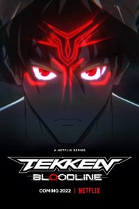 Download Tekken: Bloodline (Season 1) Dual Audio {English-Japanese} (ESUBS) 720p [150MB]