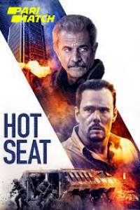 Download Hot Seat (2022) {Bengali DUBBED} WEBRip|| 720p [800MB]