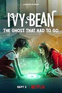 Download Ivy + Bean: The Ghost That Had to Go (2022) Dual Audio {Hindi-English} WeB-DL HD 480p [200MB] || 720p [550MB] || 1080p [1.3GB]