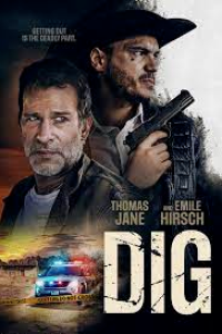 Download Dig (2022) {English With Subtitles} 480p [250MB] || 720p [700MB] || 1080p [1.7GB]