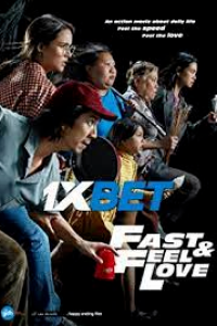 Download Fast & Feel Love (2022) {Bengali DUBBED} WEBRip|| 720p [800MB]