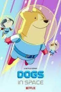 Download Dogs in Space (Season 1 – 2) Dual Audio {Hindi-English} Web-DL 720p 10Bit [150MB] || 1080p [550MB]