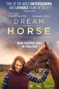 Download Dream Horse (2020) Dual Audio {Hindi-English} WEB-DL ESubs 480p [250MB] || 720p [700MB] || 1080p [1.6GB]