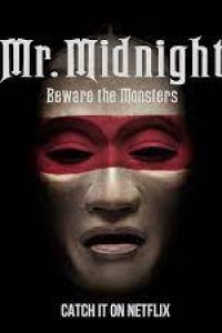 Download Mr. Midnight: Beware the Monsters (Season 1) {English With Subtitles} WeB-DL 720p 10Bit [120MB]