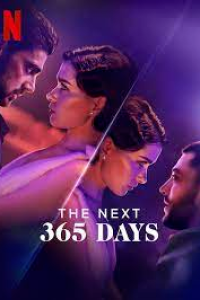 Download The Next 365 Days (2022) {Bengali DUBBED} WEBRip|| 720p [800MB]