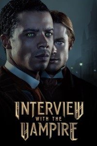 Download Interview With The Vampire (Season 1) [S01E07 Added] {English With Subtitles} WeB-HD 720p [300MB]