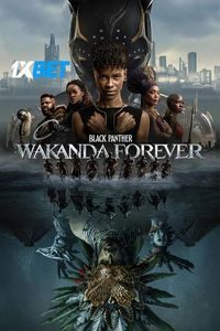 Download Black Panther: Wakanda Forever (2022) Hindi Dubbed  480p [400MB] || 720p [1.2GB] || 1080p [4GB]