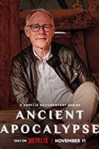 Download Ancient Apocalypse (Season 1) {English With Subtitles} WeB-DL 720p [310MB] || 1080p [580MB]