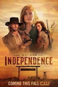 Download Walker: Independence (Season 1) [S01E05 Added] {English With Subtitles} WeB-HD 720p [250MB] || 1080p [850MB]