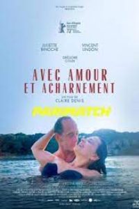 Download Avec amour et acharnement (2022) {Hindi DUBBED} WEBRip|| 720p [800MB]