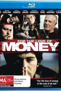 Download For the Love of Money (2012) Dual Audio {Hindi-English} BluRay 480p [480MB] || 720p [1.2GB]