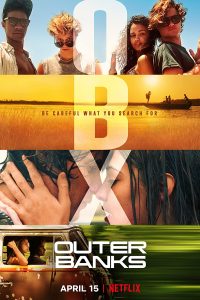 Download NetFlix Outer Banks (Season 1 – 3) Dual Audio {English-Hindi} WeB-DL 720p [280MB] || 1080p [2GB]