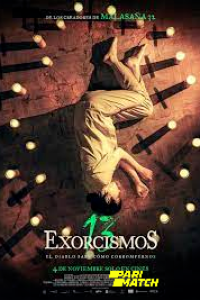 Download 13 exorcismos (2022) {Hindi DUBBED} WEBRip|| 720p [800MB]