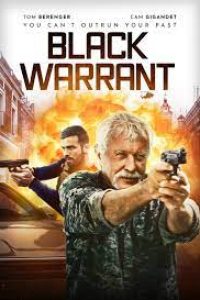 Download Black Warrant (2022) {English With Subtitles} 480p [300MB] || 720p [800MB] || 1080p [2GB]