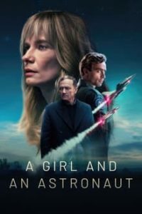 Download A Girl And An Astronaut (Season 1) {English-Polish} With Esubs WeB-DL 720p [270MB] || 1080p [880MB]