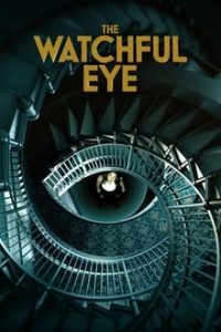 Download The Watchful Eye (Season 1) [S01E10 Added] {English With Subtitles} WeB-HD 720p [350MB] || 1080p [900MB]