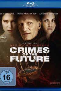 Download Crimes of the Future (2022) Dual Audio (Hindi (HQ-Dub) -English) Msubs WEB-DL 480p [280MB] || 720p [765MB] || 1080p [1.8GB]