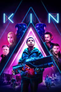 Download Kin (2018) Dual Audio (Hindi-English) 480p [350MB] || 720p [500MB] || 1080p [2.6GB]