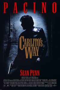 Download Carlitos Way (1993) Dual Audio (Hindi-English) 480p [500MB] || 720p [1.2GB] || 1080p [2.88GB]