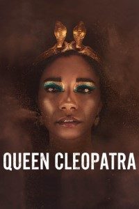 Download Queen Cleopatra (Season 1) {English With Subtitles} WeB-DL 480p [140MB] 720p [240MB] || 1080p [870MB]