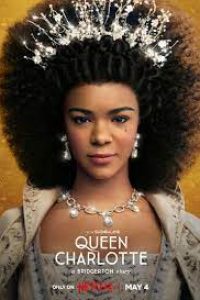 Download Queen Charlotte A Bridgerton Story (Season 1) Dual Audio {Hindi-English} With Esubs WeB- DL 720p [300MB] || 1080p [1GB]