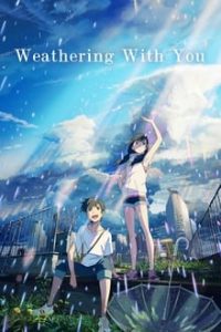 Download Weathering With You (2019) Hindi Dubbed (Unofficial Dubbed) 480p [350MB] || 720p [780MB]