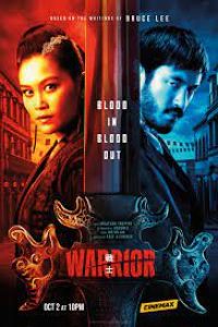 Download Warrior (Season 1 – 3) [S03E010 Added] {English With Subtitles} WeB-DL 720p [300MB] || 1080p [1GB]