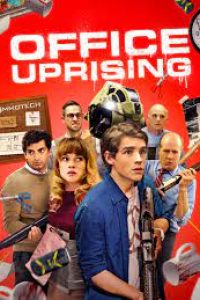 Download Office Uprising (2018) Dual Audio (Hindi-English) Bluray 480p [300MB] || 720p [800MB] || 1080p [1.8GB]