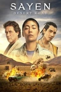 Download Sayen: Desert Road (2023) Multi Audio (Hindi-English-Spanish) WeB-DL 480p [340MB] || 720p [930MB] || 1080p [2.1GB]