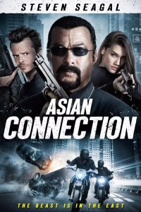 Download The Asian Connection (2016) [HINDI Dubbed & ENGLISH] BluRay 480p [320MB] || 720p [870MB] || 1080p [1.6GB]