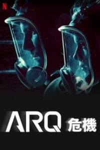 Download NetFlix ARQ (2016) {English With Subtitles} WEB-Rip 480p [350MB] || 720p [740MB] || 1080p [1.4GB]