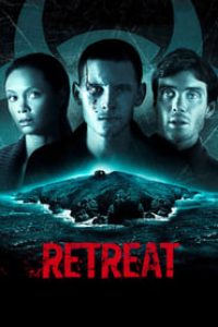 Download Retreat (2011) {English With Subtitles} 480p [265MB] || 720p [725MB] || 1080p [1.72GB]