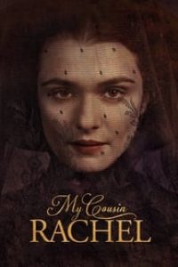 Download My Cousin Rachel (2017) Dual Audio {Hindi-English} 480p [340MB] || 720p [1.1GB] || 1080p [1.79GB]