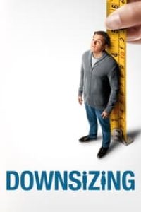 Download Downsizing (2017) Dual Audio {Hindi-English} BluRay 480p [440MB] || 720p [1.2GB] || 1080p [2.9GB]