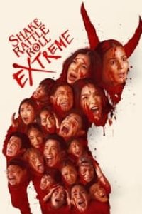 Download Shake, Rattle & Roll Extreme (2023) {Filipino Audio} Esubs WEB-DL 480p [450MB] || 720p [1.2GB] || 1080p [2.8GB]