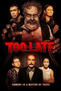 Download Too Late (2021) Dual Audio [HINDI & ENGLISH] WEB-DL 480p [380MB] || 720p [999MB]