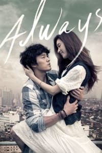 Download Always (2011) Dual Audio (Hindi-Korean) Esub Web-Dl 480p [350MB] || 720p [960MB] || 1080p [2.2GB]