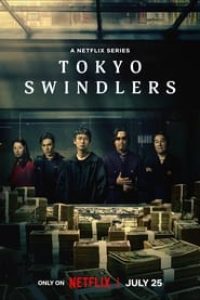 Download Tokyo Swindlers (Season 1) Multi Audio {Hindi-English-Japanese} WeB-DL 480p [190MB] || 720p [510MB]