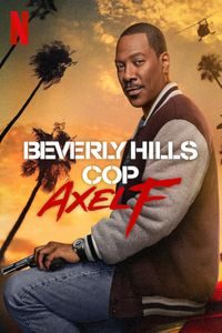 Download Beverly Hills Cop: Axel F (2024) Dual Audio (Hindi-English) Msubs Web-Dl 480p [420MB] || 720p [1.1GB]