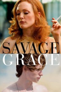 Download Savage Grace (2007) {English} 720p [894MB]