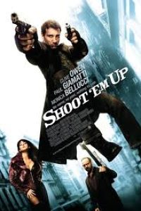 Download Shoot ‘Em Up (2007) BluRay Dual Audio {Hindi-English} 480p [330MB] || 720p [779MB] || 1080p [2.6GB]