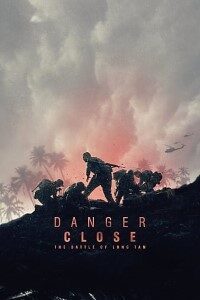 Download Danger Close (2019) {English With Subtitles} 480p [338MB] || 720p [1GB] || 1080p [1.9GB]