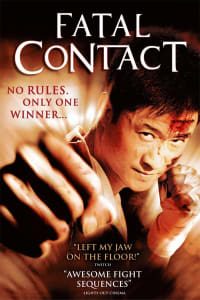 Download Fatal Contact (2006) Dual Audio {Hindi-Chinese} Esubs BluRay 480p [349MB] || 720p [977MB] || 1080p [2.1GB]